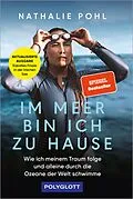 E-Book (epub) Im Meer bin ich zu Hause von Nathalie Pohl, Jan Stremmel