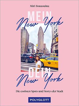 E-Book (epub) Mein New York, dein New York von Miri Bouaouina