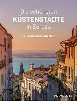 E-Book (epub) Die schönsten Küstenstädte in Europa von diverse