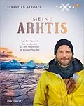 E-Book (epub) Meine Arktis von Sebastian Ströbel