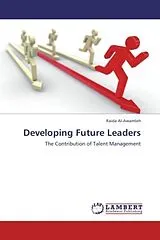 Kartonierter Einband Developing Future Leaders von Raida Al-Awamleh