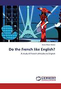 Couverture cartonnée Do the French like English? de Anne Marie Bakke