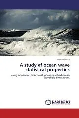 Kartonierter Einband A study of ocean wave statistical properties von Legena Henry