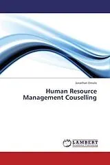 Kartonierter Einband (Kt) Human Resource Management Couselling von Jonathan Omolo