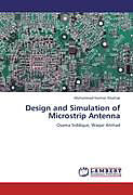 Kartonierter Einband Design and Simulation of Microstrip Antenna von Muhammad Kamran Khattak