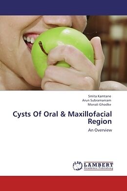 Couverture cartonnée Cysts Of Oral & Maxillofacial Region de Smita Kamtane, Arun Subramaniam, Monali Ghodke