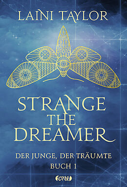 Fester Einband Strange the Dreamer - Der Junge, der träumte von Laini Taylor