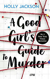 Kartonierter Einband A Good Girls Guide to Murder von Holly Jackson