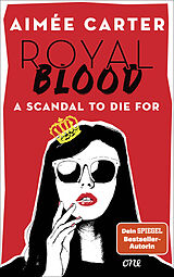 Kartonierter Einband Royal Blood - A Scandal To Die For von Aimée Carter