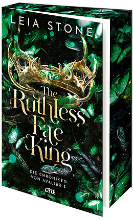 Kartonierter Einband The Ruthless Fae King - Die Chroniken von Avalier 3 von Leia Stone