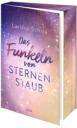 Kartonierter Einband Das Funkeln von Sternenstaub von Larissa Schira