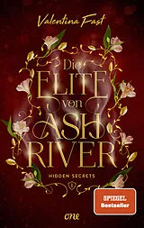 Kartonierter Einband Die Elite von Ashriver - Hidden Secrets von Valentina Fast