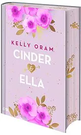 Fester Einband Cinder & Ella von Kelly Oram