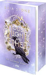 Kartonierter Einband House of Light and Ether - Die Goldene Stadt 3 von Leia Stone