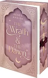 Kartonierter Einband The Wrath and the Dawn (Deutsche Ausgabe) von Renée Ahdieh
