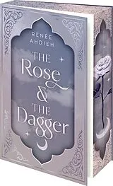 Kartonierter Einband The Rose and the Dagger (Deutsche Ausgabe) von Renée Ahdieh