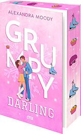 Kartonierter Einband Grumpy Darling von Alexandra Moody