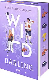 Kartonierter Einband Wild Darling von Alexandra Moody