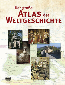 Fester Einband Der große Atlas der Weltgeschichte von 
