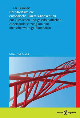 E-Book (pdf) Der Streit um die europäische Bioethik-Konvention von Lars Klinnert