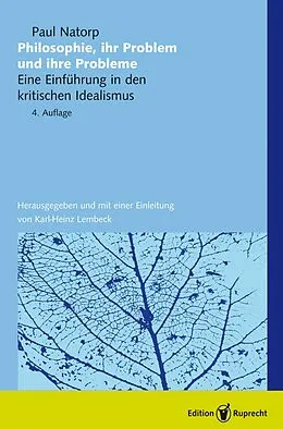 E-Book (pdf) Philosophie - ihr Problem und ihre Probleme von Paul Natorp