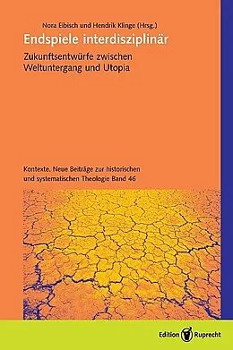 E-Book (pdf) Endspiele interdisziplinär von Nora Eibisch, Hendrik Klinge, Predrag Bukovec