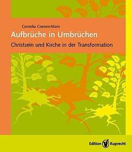 E-Book (pdf) Aufbrüche in Umbrüchen von Cornelia Coenen-Marx