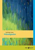 E-Book (pdf) Habseligkeiten von Gerlinde Feine