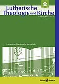 E-Book (pdf) Lutherische Theologie und Kirche 3/2015 - Einzelkapitel von Alexander Deeg
