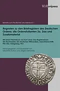 E-Book (pdf) Regesten zu den Briefregistern des Deutschen Ordens: die Ordensfolianten 2a, 2aa und Zusatzmaterial von Sebastian Kubon
