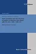E-Book (pdf) State formation and the structure of politics in Mamluk Syro-Egypt, 648-741 A.H./1250-1340 C.E. von Winslow Williams Clifford