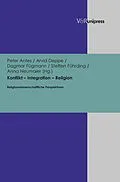 E-Book (pdf) Konflikt - Integration - Religion von Peter Antes, Arvid Deppe, Dagmar Fügmann