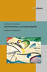 E-Book (pdf) Selbstwertstreben und Selbstwertgefühl von Katharina Kaminski
