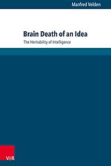 eBook (pdf) Brain Death of an Idea de Manfred Velden