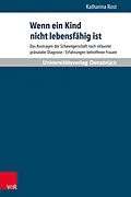 E-Book (pdf) Wenn ein Kind nicht lebensfähig ist von Katharina Rost