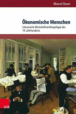 E-Book (pdf) Ökonomische Menschen von Manuel Bauer