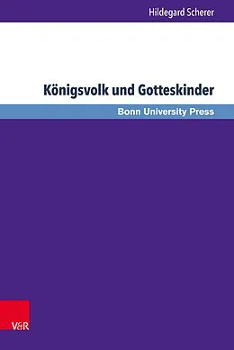 E-Book (pdf) Königsvolk und Gotteskinder von Hildegard Scherer