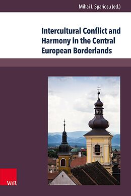 eBook (pdf) Intercultural Conflict and Harmony in the Central European Borderlands de 