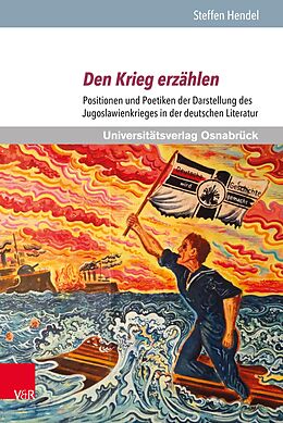E-Book (pdf) Den Krieg erzählen von Steffen Hendel