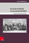 E-Book (pdf) Das Fach Geschichte an der Universität Wien von Thomas Winkelbauer