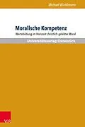E-Book (pdf) Moralische Kompetenz von Michael Winklmann