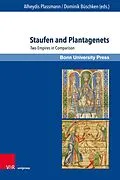 E-Book (pdf) Staufen and Plantagenets von Alheydis Plassmann, Dominik Büschken