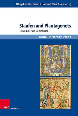 eBook (pdf) Staufen and Plantagenets de Alheydis Plassmann, Dominik Büschken