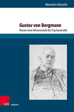 E-Book (pdf) Gustav von Bergmann von Alexandra Hünsche
