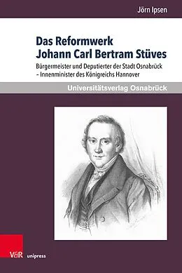 E-Book (pdf) Das Reformwerk Johann Carl Bertram Stüves von Jörn Ipsen