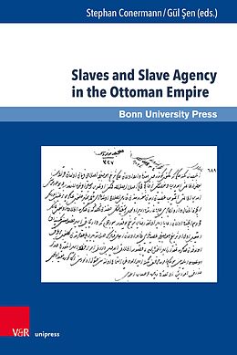 eBook (pdf) Slaves and Slave Agency in the Ottoman Empire de 