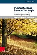 E-Book (pdf) Palliative Sedierung im stationären Hospiz von Annette Riedel