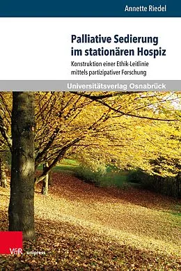 E-Book (pdf) Palliative Sedierung im stationären Hospiz von Annette Riedel