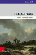 E-Book (pdf) Freiheit als Prinzip von Michael Hackl