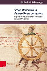 E-Book (pdf) Schon stehen wir in Deinen Toren, Jerusalem von Elisabeth M. Richenhagen
